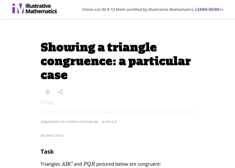 Illustrative Mathematics: G Co Showing a Triangle Congruence: A Particular Case Lesson Plan Illustrative Mathematics: G Co Showing a Triangle Congruence: A Particular Case Lesson Plan