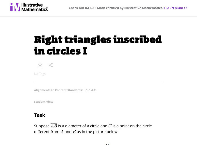 Illustrative Mathematics: G C Right Triangles Inscribed in Circles I Lesson Plan Illustrative Mathematics: G C Right Triangles Inscribed in Circles I Lesson Plan