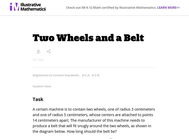 Illustrative Mathematics: G C Two Wheels and a Belt Lesson Plan Illustrative Mathematics: G C Two Wheels and a Belt Lesson Plan