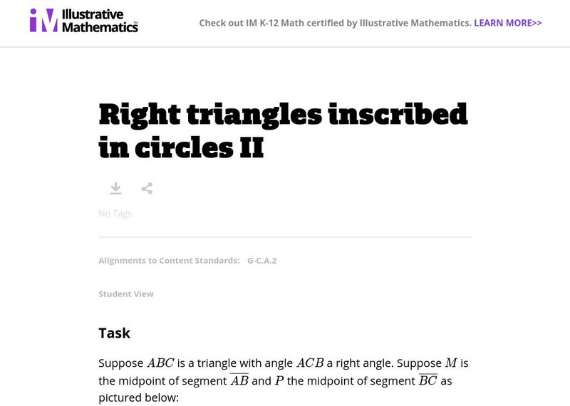 Illustrative Mathematics: G C Right Triangles Inscribed in Circles Ii Lesson Plan Illustrative Mathematics: G C Right Triangles Inscribed in Circles Ii Lesson Plan