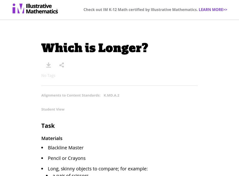 Illustrative Mathematics: Which Is Longer? Lesson Plan Illustrative Mathematics: Which Is Longer? Lesson Plan