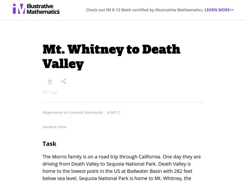 Illustrative Mathematics: G Srt Mt. Whitney to Death Valley Lesson Plan Illustrative Mathematics: G Srt Mt. Whitney to Death Valley Lesson Plan
