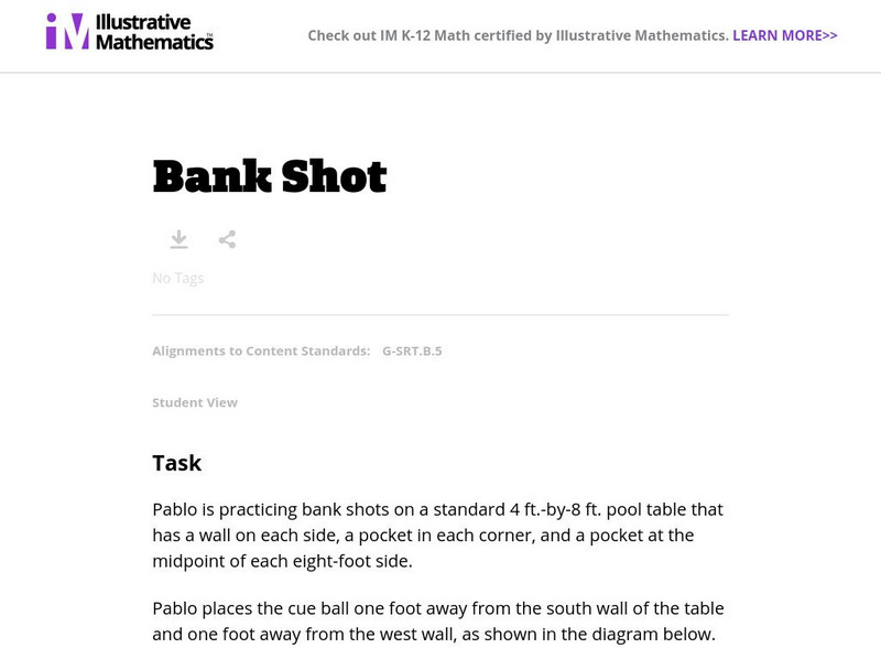 Illustrative Mathematics: G Srt Bank Shot Lesson Plan Illustrative Mathematics: G Srt Bank Shot Lesson Plan
