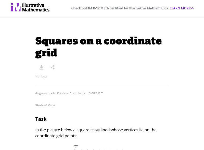 Illustrative Mathematics: G Gpe Squares on a Coordinate Grid Lesson Plan Illustrative Mathematics: G Gpe Squares on a Coordinate Grid Lesson Plan