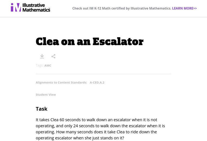 Illustrative Mathematics: A ced.a.2: Clea on an Escalator Lesson Plan Illustrative Mathematics: A ced.a.2: Clea on an Escalator Lesson Plan