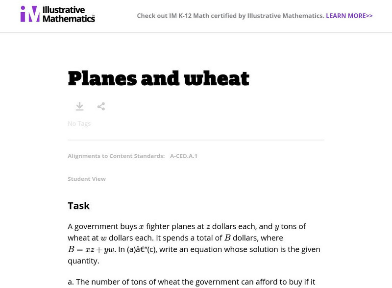 Illustrative Mathematics: A ced.a.1: Planes and Wheat Lesson Plan Illustrative Mathematics: A ced.a.1: Planes and Wheat Lesson Plan