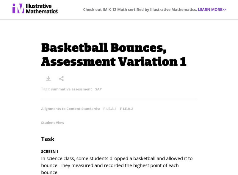 Illustrative Mathematics: F Le Basketball Bounces, Assessment Variation 1 Lesson Plan Illustrative Mathematics: F Le Basketball Bounces, Assessment Variation 1 Lesson Plan