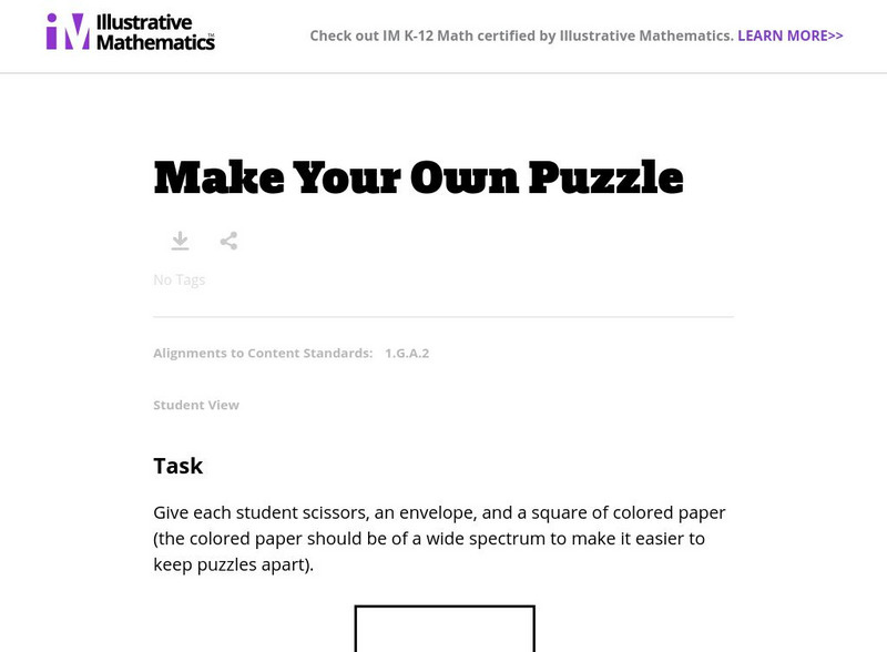 Illustrative Mathematics: Make Your Own Puzzle Lesson Plan Illustrative Mathematics: Make Your Own Puzzle Lesson Plan