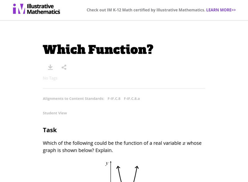Illustrative Mathematics: F if Which Function? Lesson Plan Illustrative Mathematics: F if Which Function? Lesson Plan