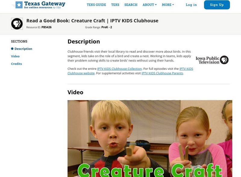 Texas Gateway: Read a Good Book: Creature Craft: Iptv Kids Clubhouse Activity Texas Gateway: Read a Good Book: Creature Craft: Iptv Kids Clubhouse Activity