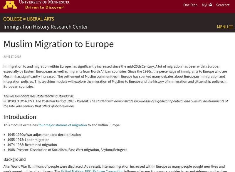 University of Minnesota: Immigration History: Muslim Migration to Europe Unit Plan
