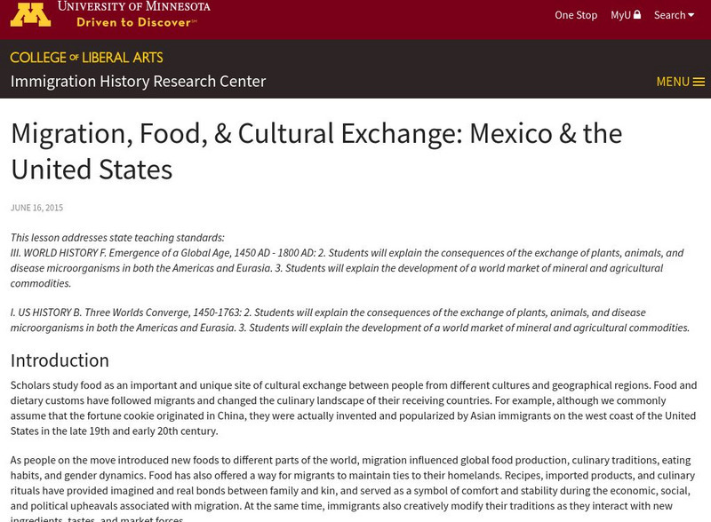 U of Minnesota: Migration, Food, & Cultural Exchange: Mexico & the U. S. Unit Plan U of Minnesota: Migration, Food, & Cultural Exchange: Mexico & the U. S. Unit Plan