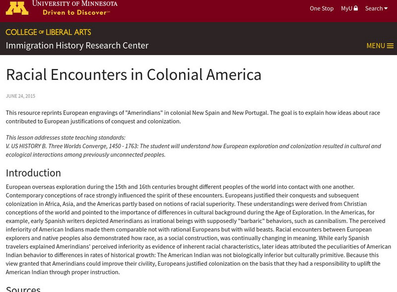 University of Minnesota: Immigration: Racial Encounters in Colonial America Unit Plan University of Minnesota: Immigration: Racial Encounters in Colonial America Unit Plan