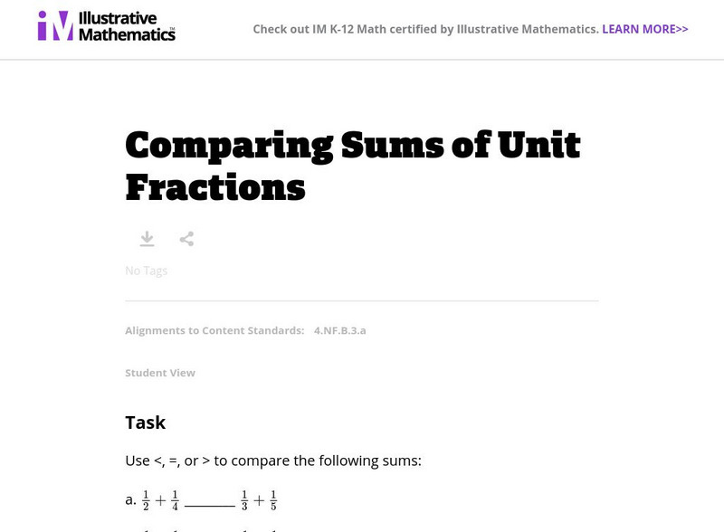 Illustrative Mathematics: 4.nf Comparing Sums of Unit Fractions Lesson Plan Illustrative Mathematics: 4.nf Comparing Sums of Unit Fractions Lesson Plan