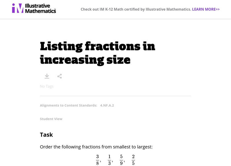 Illustrative Mathematics: 4.nf Listing Fractions in Increasing Size Unknown Type Illustrative Mathematics: 4.nf Listing Fractions in Increasing Size Unknown Type