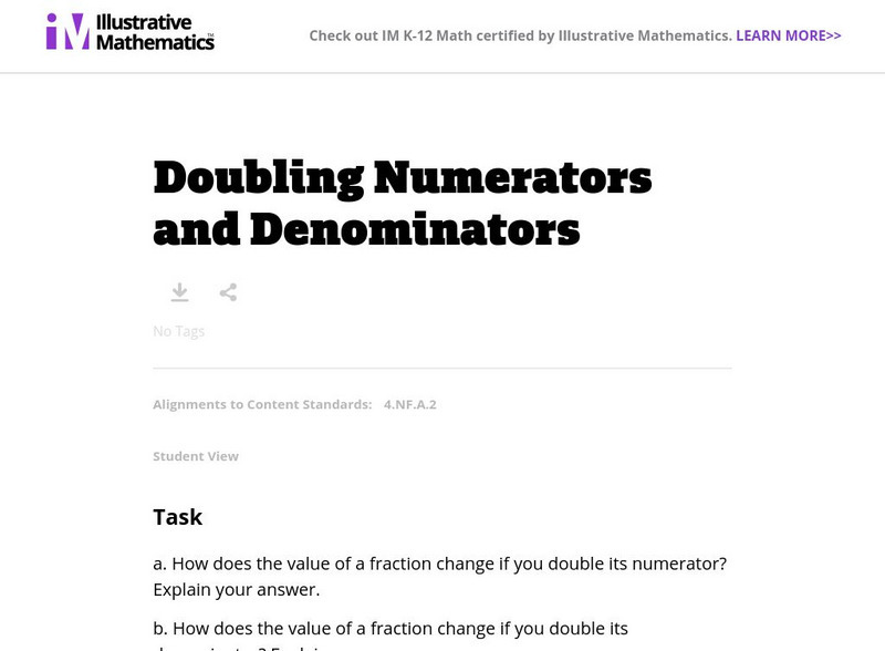 Illustrative Mathematics: 4.nf Doubling Numerators and Denominators Unknown Type Illustrative Mathematics: 4.nf Doubling Numerators and Denominators Unknown Type