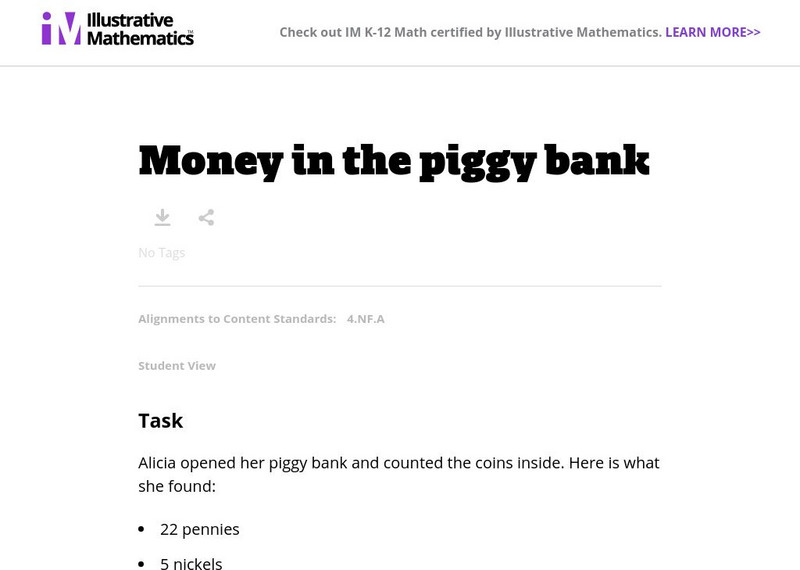 Illustrative Mathematics: 4.nf Money in the Piggy Bank Unknown Type Illustrative Mathematics: 4.nf Money in the Piggy Bank Unknown Type