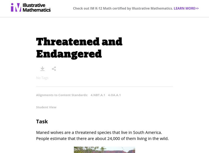Illustrative Mathematics: 4.nbt.1 Threatened and Endangered Unknown Type Illustrative Mathematics: 4.nbt.1 Threatened and Endangered Unknown Type