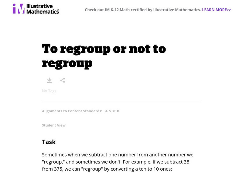 Illustrative Mathematics: 4.nbt to Regroup or Not to Regroup Unknown Type Illustrative Mathematics: 4.nbt to Regroup or Not to Regroup Unknown Type