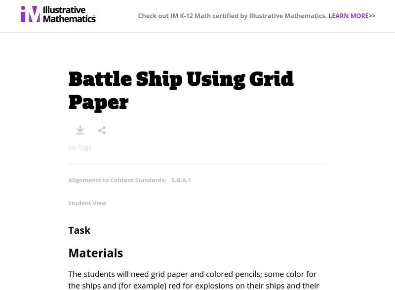 Illustrative Mathematics: 5.g Battle Ship Using Grid Paper Unknown Type Illustrative Mathematics: 5.g Battle Ship Using Grid Paper Unknown Type