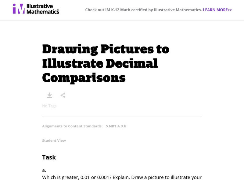 Illustrative Mathematics: Drawing Pictures to Illustrate Decimal Comparisons Unknown Type Illustrative Mathematics: Drawing Pictures to Illustrate Decimal Comparisons Unknown Type