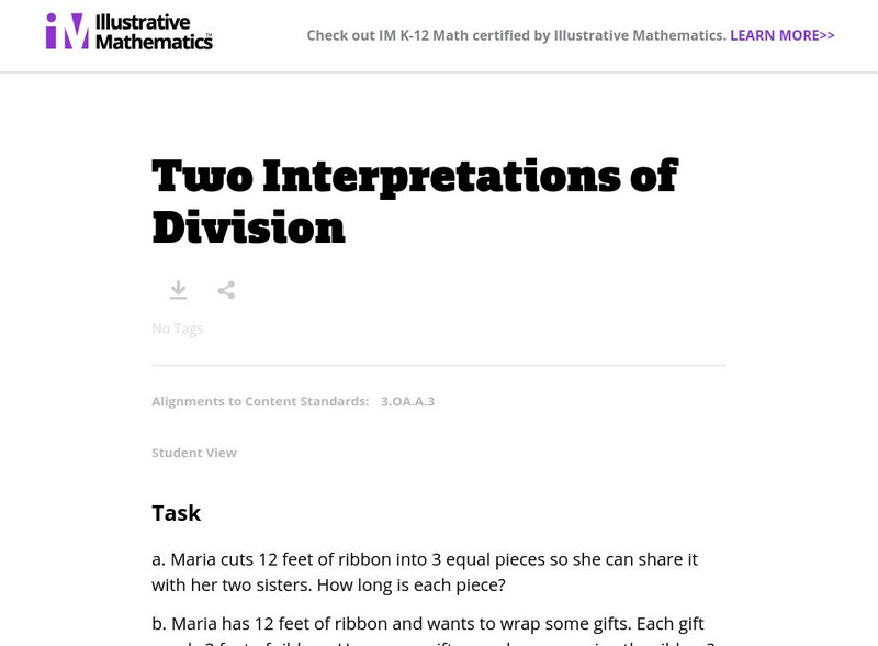 Illustrative Mathematics: 3.oa Two Interpretations of Division Unknown Type Illustrative Mathematics: 3.oa Two Interpretations of Division Unknown Type