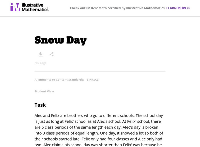 Illustrative Mathematics: 3.nf Snow Day Unknown Type Illustrative Mathematics: 3.nf Snow Day Unknown Type