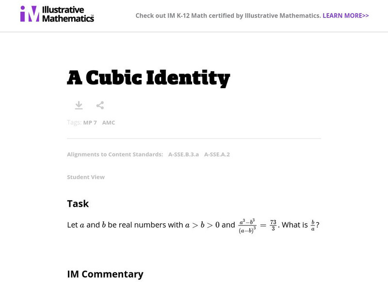 Illustrative Mathematics: A sse.b.3.a and a sse.a.2: Cubic Identity Lesson Plan Illustrative Mathematics: A sse.b.3.a and a sse.a.2: Cubic Identity Lesson Plan