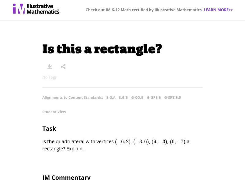 Illustrative Mathematics: 8.g, G Gpe, G Srt, G Co Is This a Rectangle? Lesson Plan Illustrative Mathematics: 8.g, G Gpe, G Srt, G Co Is This a Rectangle? Lesson Plan
