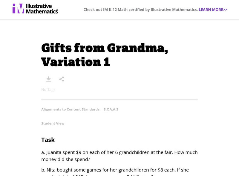 Illustrative Mathematics: 3.oa Gifts From Grandma, Variation 1 Unknown Type Illustrative Mathematics: 3.oa Gifts From Grandma, Variation 1 Unknown Type