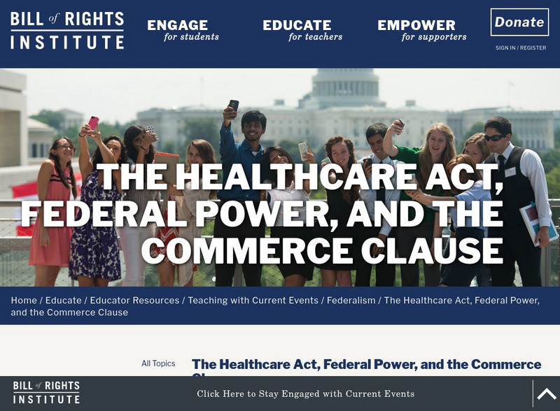 Bill of Rights Institute: Healthcare Act, Federalism, and the Commerce Clause Lesson Plan Bill of Rights Institute: Healthcare Act, Federalism, and the Commerce Clause Lesson Plan