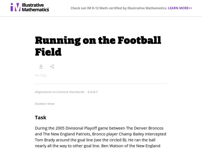 Illustrative Mathematics: 8.g.7 Running on the Football Field Lesson Plan Illustrative Mathematics: 8.g.7 Running on the Football Field Lesson Plan