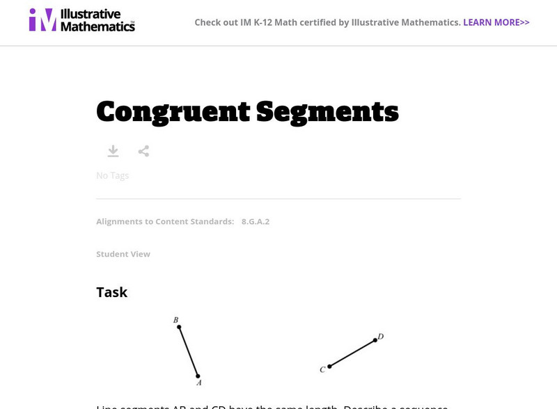 Illustrative Mathematics: 8.g Congruent Segments Lesson Plan Illustrative Mathematics: 8.g Congruent Segments Lesson Plan