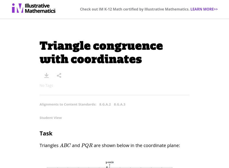 Illustrative Mathematics: 8.g Triangle Congruence With Coordinates Lesson Plan Illustrative Mathematics: 8.g Triangle Congruence With Coordinates Lesson Plan