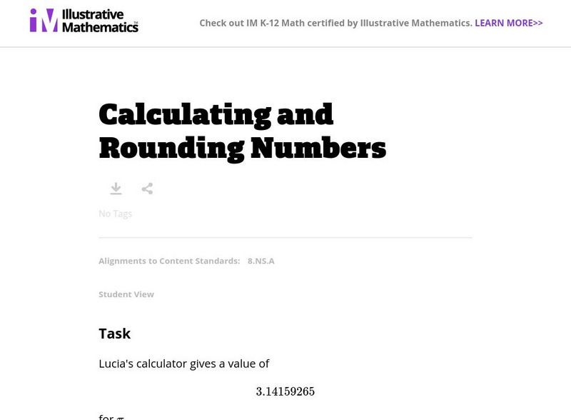 Illustrative Mathematics: 8.ns Calculating and Rounding Numbers Lesson Plan Illustrative Mathematics: 8.ns Calculating and Rounding Numbers Lesson Plan