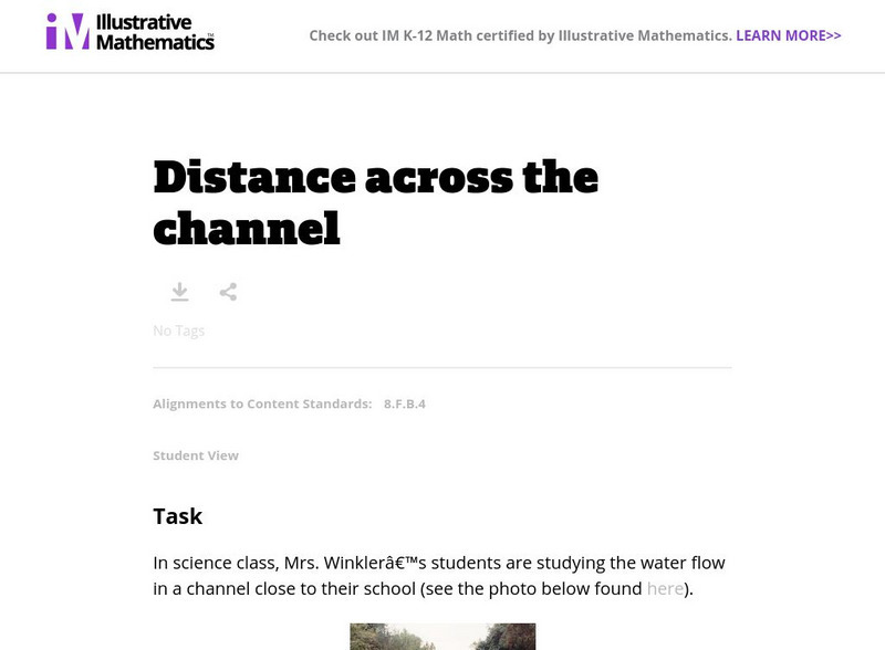 Illustrative Mathematics: 8.f Distance Across the Channel Lesson Plan Illustrative Mathematics: 8.f Distance Across the Channel Lesson Plan