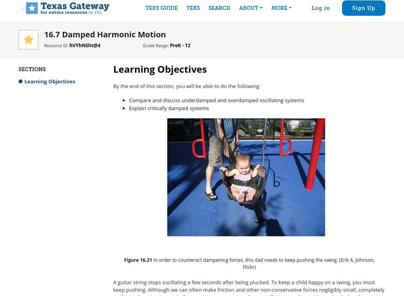 Texas Gateway: Oscillatory Motion and Waves: Damped Harmonic Motion Unit Plan Texas Gateway: Oscillatory Motion and Waves: Damped Harmonic Motion Unit Plan