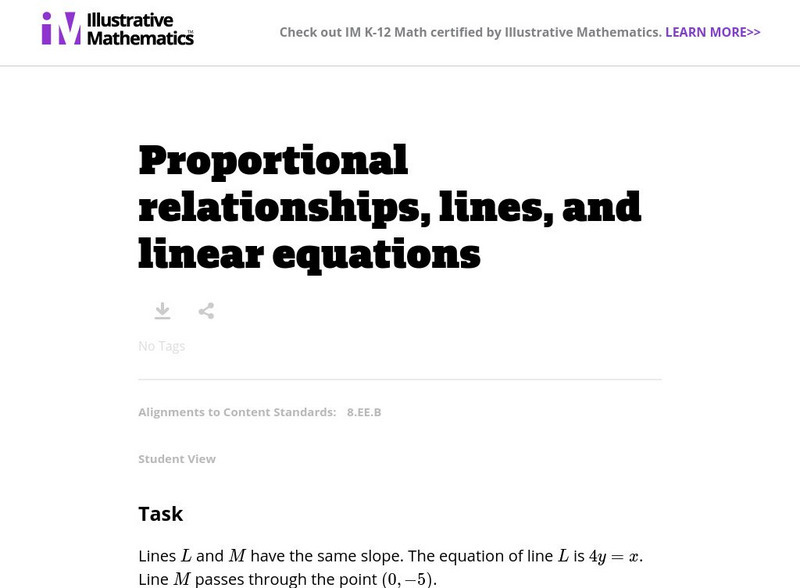 Illustrative Mathematics: 8.ee Proportional Relationships, Lines, and Equations Lesson Plan Illustrative Mathematics: 8.ee Proportional Relationships, Lines, and Equations Lesson Plan