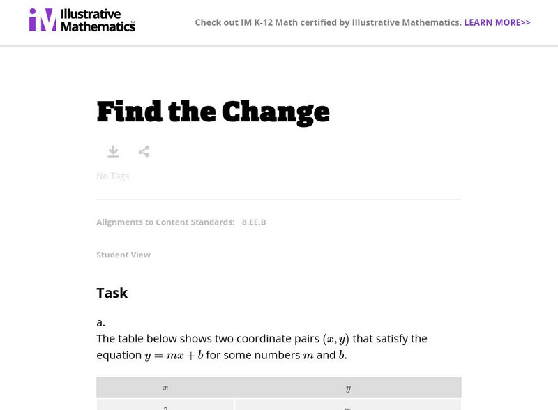 Illustrative Mathematics: 8.ee Find the Change Lesson Plan Illustrative Mathematics: 8.ee Find the Change Lesson Plan