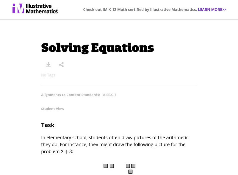 Illustrative Mathematics: 8.ee Solving Equations Lesson Plan Illustrative Mathematics: 8.ee Solving Equations Lesson Plan