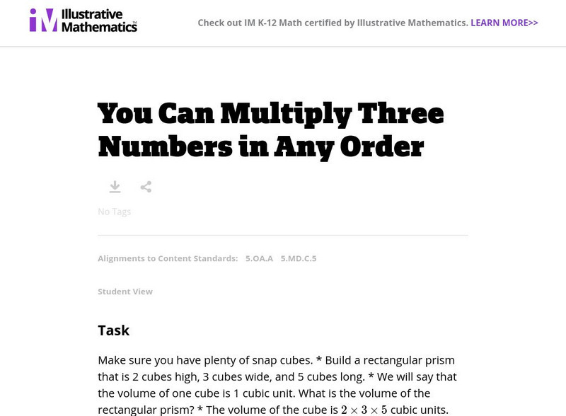 Illustrative Mathematics: 5.md,oa You Can Multiply Three Numbers in Any Order Lesson Plan Illustrative Mathematics: 5.md,oa You Can Multiply Three Numbers in Any Order Lesson Plan