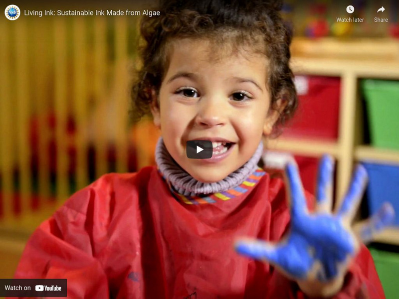 National Science Foundation: Living Ink: Sustainable Ink Made From Algae Instructional Video National Science Foundation: Living Ink: Sustainable Ink Made From Algae Instructional Video