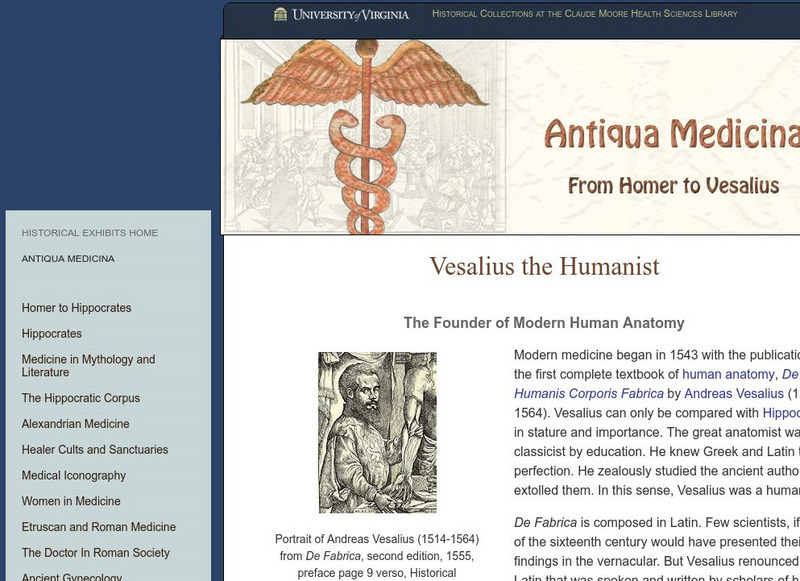 Univ. Of Virginia: Andreas Vesalius, the Humanist. Website Univ. Of Virginia: Andreas Vesalius, the Humanist. Website