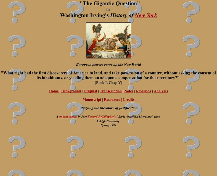 The Gigantic Question: Irving's History of New York Unit Plan The Gigantic Question: Irving's History of New York Unit Plan