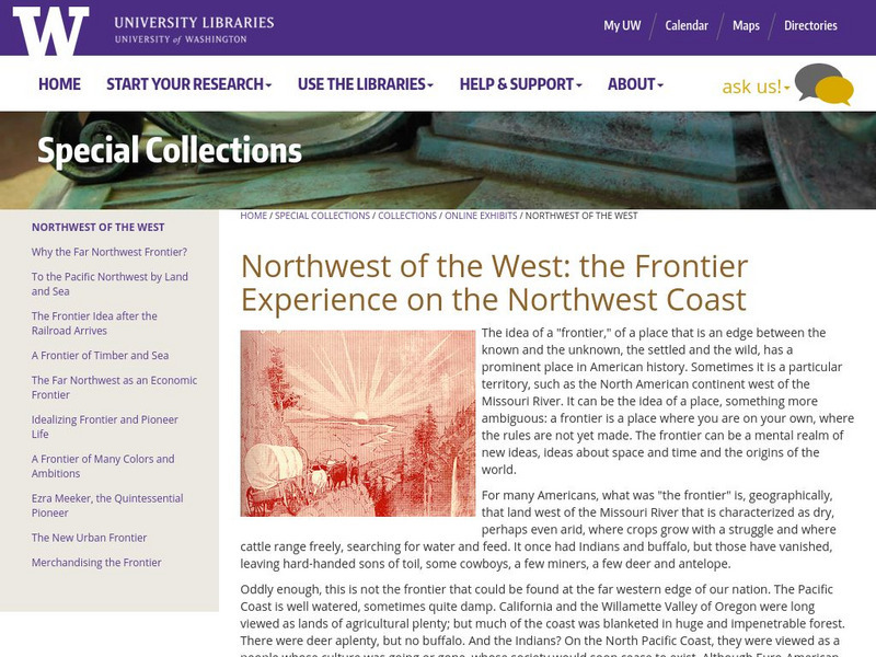 Northwest of the West: The Frontier Experience on the Northwest Coast Handout Northwest of the West: The Frontier Experience on the Northwest Coast Handout