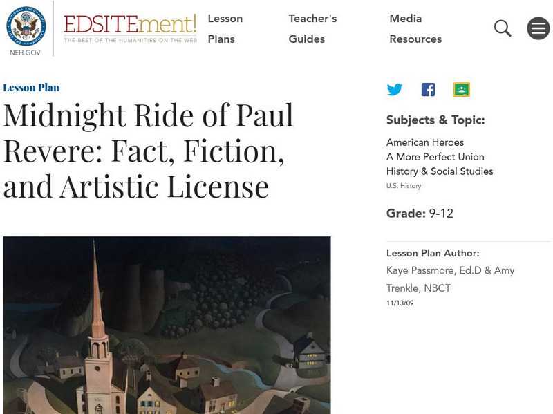 Neh: Edsit Ement: Midnight Ride of Paul Revere Fact, Fiction, Artistic License Lesson Plan Neh: Edsit Ement: Midnight Ride of Paul Revere Fact, Fiction, Artistic License Lesson Plan
