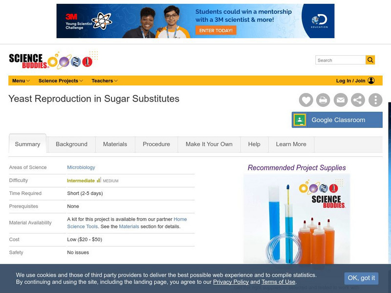 Science Buddies: Yeast Reproduction in Sugar Substitutes Activity Science Buddies: Yeast Reproduction in Sugar Substitutes Activity