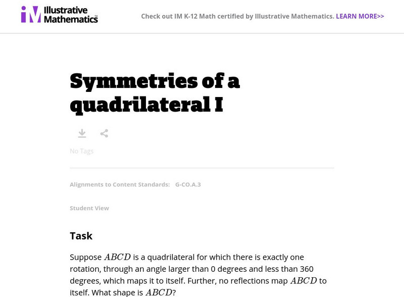 Illustrative Mathematics: G Co Symmetries of a Quadrilateral I Lesson Plan Illustrative Mathematics: G Co Symmetries of a Quadrilateral I Lesson Plan