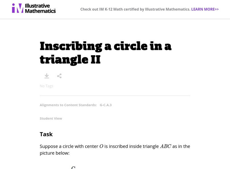 Illustrative Mathematics: g.c Inscribing a Circle in a Triangle Ii Lesson Plan Illustrative Mathematics: g.c Inscribing a Circle in a Triangle Ii Lesson Plan