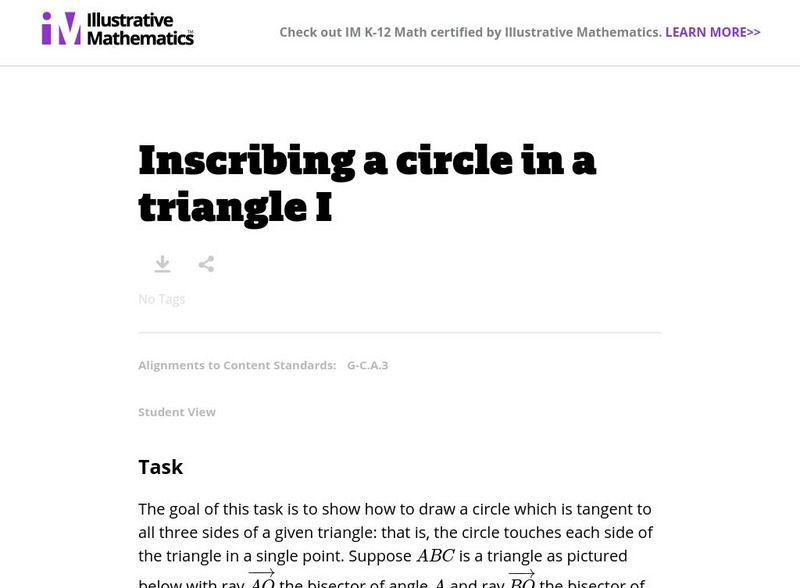 Illustrative Mathematics: g.c Inscribing a Circle in a Triangle I Lesson Plan Illustrative Mathematics: g.c Inscribing a Circle in a Triangle I Lesson Plan
